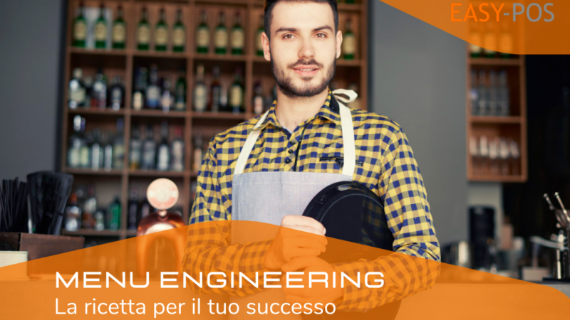 MENU ENGINEERING: la ricetta per il tuo successo