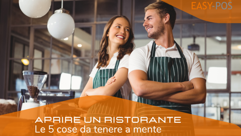 Aprire un ristorante: le 5 cose da tenere a mente