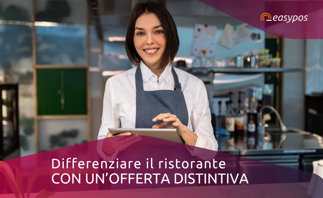 Differenziare il ristorante con un’offerta distintiva