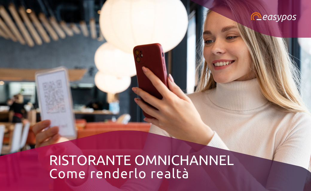 Ristorante omnichannel: come renderlo realtà