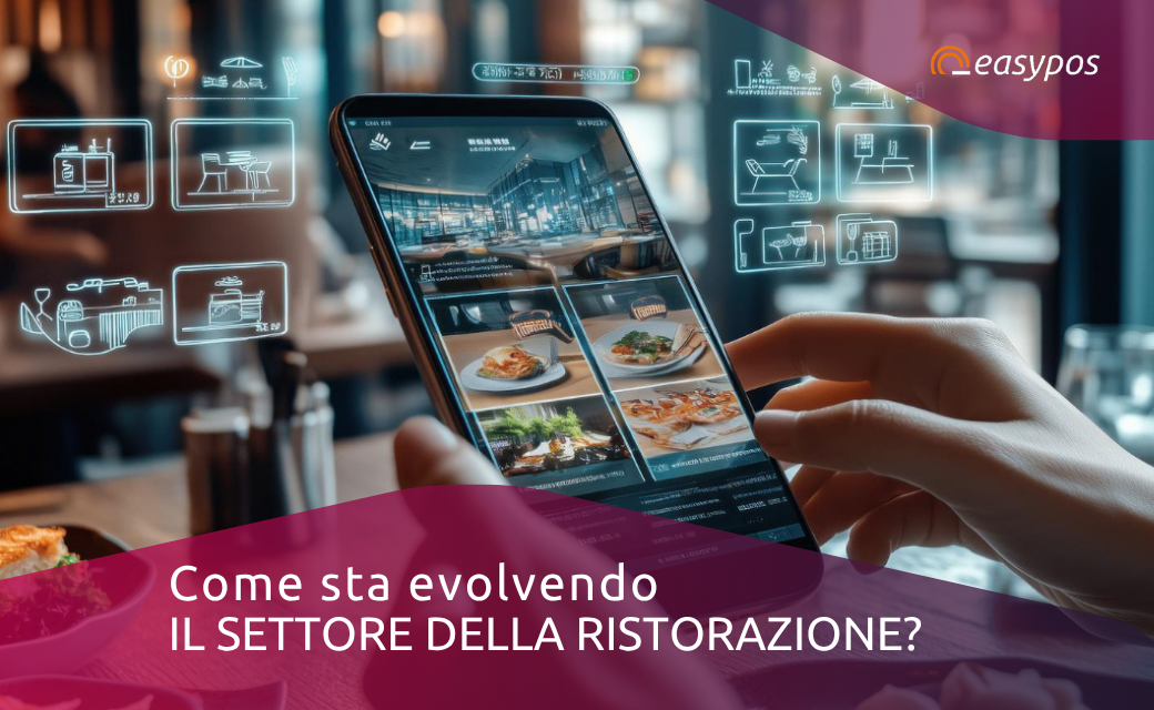 Come sta evolvendo il settore della ristorazione?
